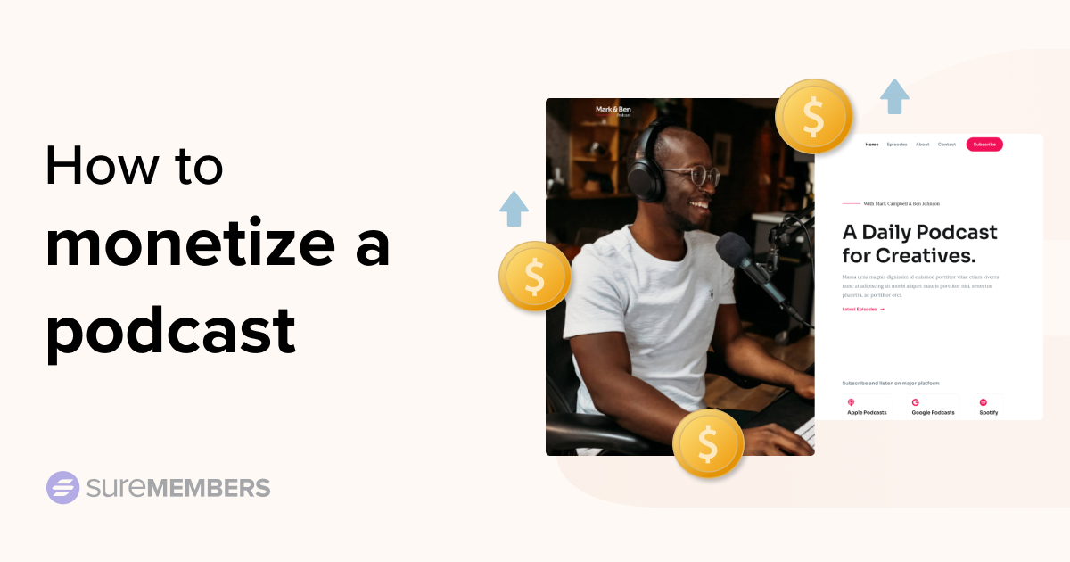 How to Monetize a Podcast in 2024: 13 Paths to Revenue